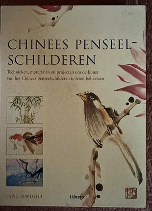 Chinees penseelschilderen van Jane Dwight (Libero, staat: Heel goed, € 15,00, € 16,45 inclusief Kopersbescherming
