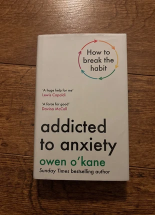 Addicted to Anxiety book by Owen O’Kane, condition: Very good, £7.50, £8.58 includes Buyer Protection