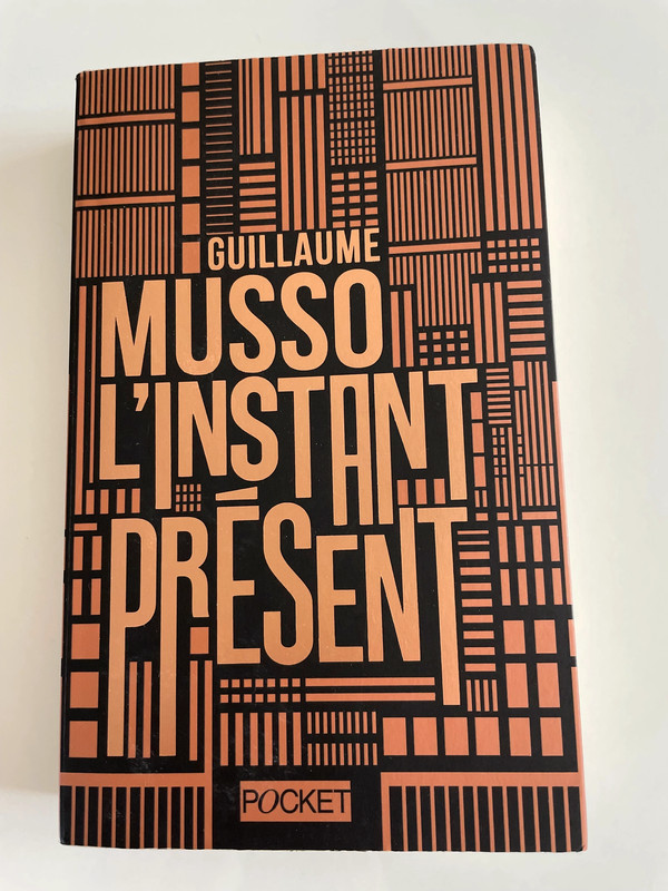 L'Instant présent : Musso, Guillaume: : Livres