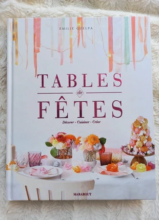 Livre Tables de fêtes de Émilie Guelpa, staat: Heel goed, € 7,00, € 8,05 inclusief Kopersbescherming