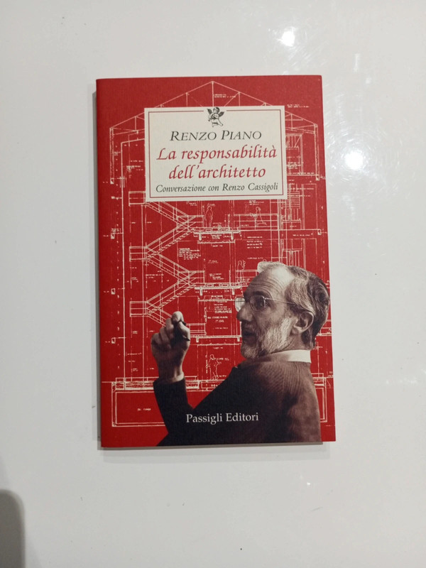 Renzo Piano - La responsabilità dell'architetto 1