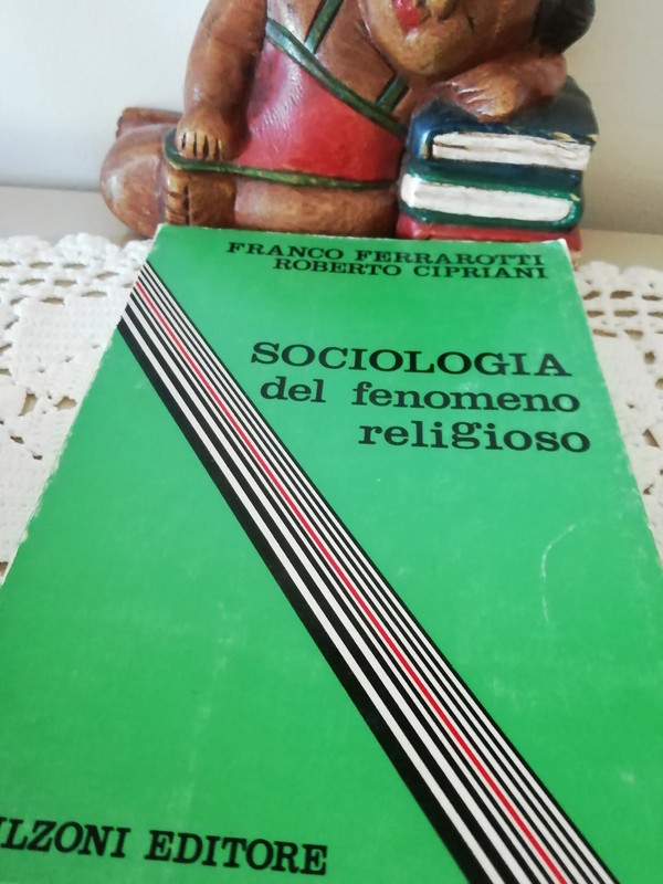 Sociologia del fenomeno religioso di F. Ferrarotti e R. Cipriani 1