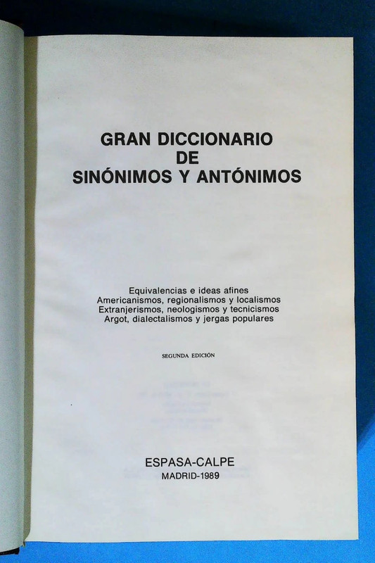 Gran Diccionario De Sinónimos Y Antónimos 2