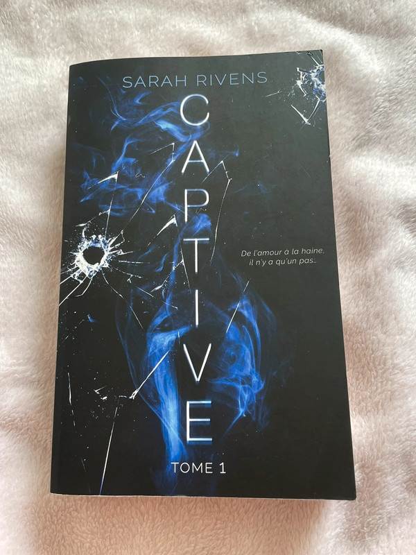 Captive, Tome 1 - Livre de Sarah Rivens