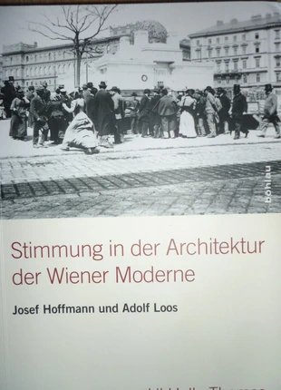 Stimmung in der Architektur der Wiener Moderne, état: Très bon état, 50,00 €, 53,20 € Protection acheteurs incluse