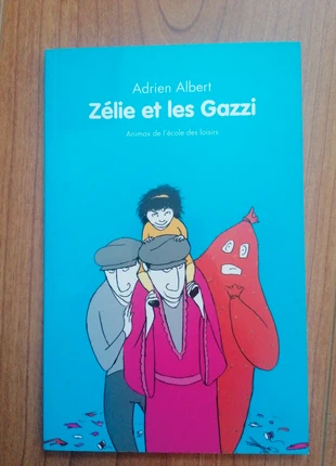 Zelie et les gazzi, condition: Very good, €2.00, €2.80 includes Buyer Protection