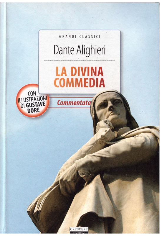 La divina commedia commentata Dante Alighieri