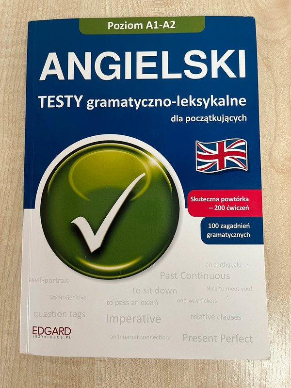 Książka Do Nauki Języka Angielskiego Dla Początkujących Książka do nauki angielskiego, Testy gmatyczno-leksykalne dla
