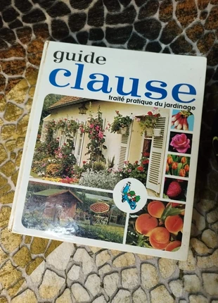 Guide Clause Traité pratique du jardinage 💕 Livre pratique 💕💕, estado: Bueno, 16,00 €, 17,50 € Protección al comprador Pro incluida