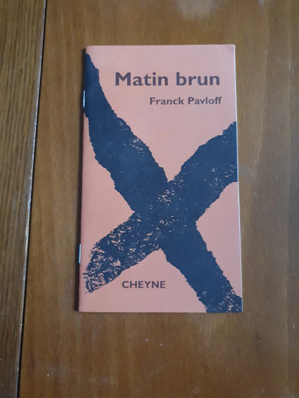 Matin Brun by Franck Pavloff