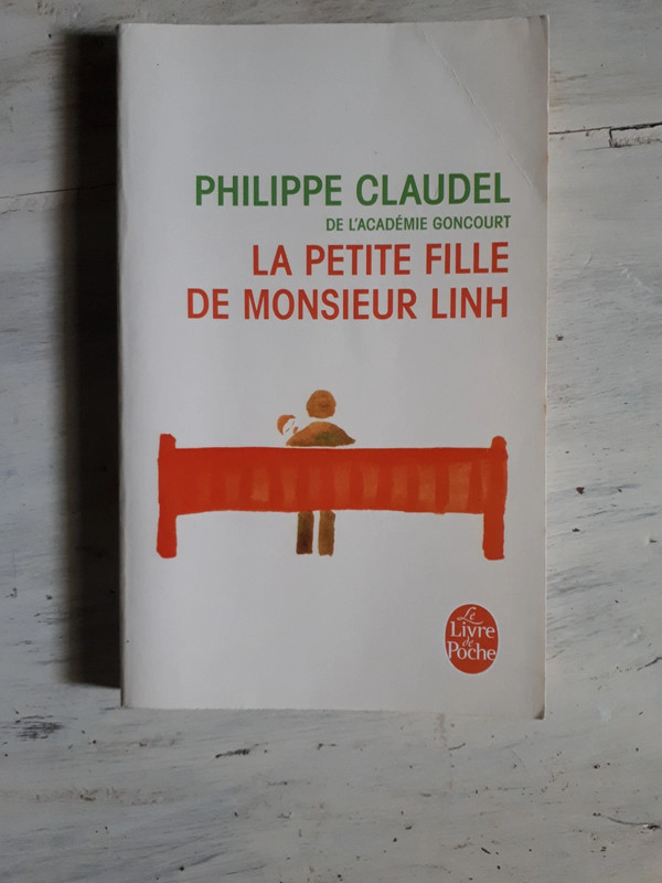 La petite fille de monsieur Linh, Philippe Claudel