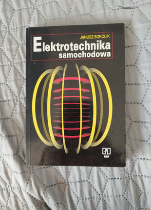 Obrázek k inzerátu: Elektrotechnika samochodowa - Janusz Sokolik