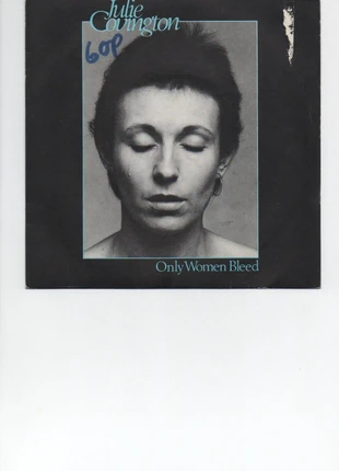 Julie Covington “Only Women Bleed” 1977 Picture Sleeve Uk Pressing 7”Vinyl, condition: Good, €3.99, €4.89 includes Buyer Protection
