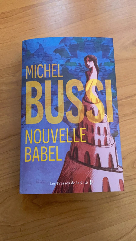 Nouvelle Babel — Michel Bussi • Anticipation • Critique