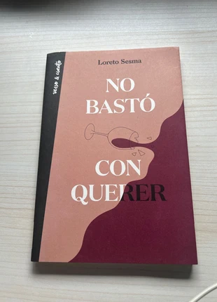 No bastó con querer. Loreto Sesma., état: Très bon état, 5,00 €, 5,95 € Protection acheteurs incluse