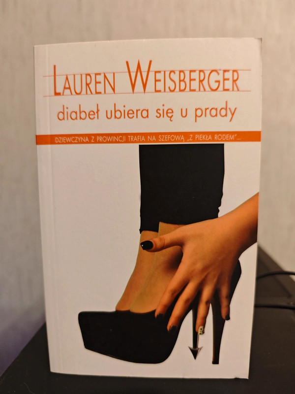 Diabeł ubiera się u prady / Lauren Weisberger 1