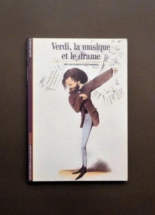 Verdi, La Musique et Le Drame- Alain Duault- Découvertes Gallimard, staat: Heel goed, € 2,50, € 3,33 inclusief Kopersbescherming