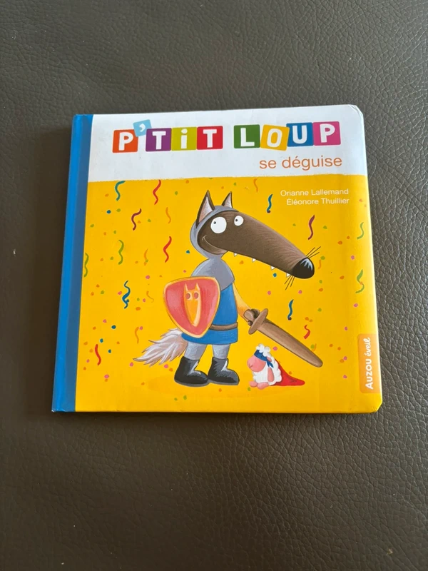 Livre « p’tit loup se déguise »