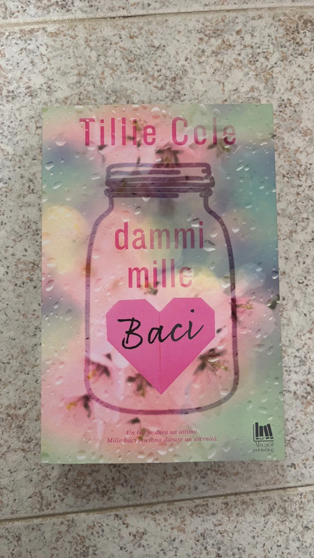 Dammi mille baci - Libro