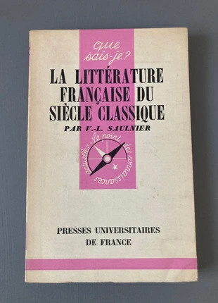 La littérature française du siècle classique - V-L Saulnier, staat: Veelgebruikt, € 3,00, € 3,85 inclusief Kopersbescherming