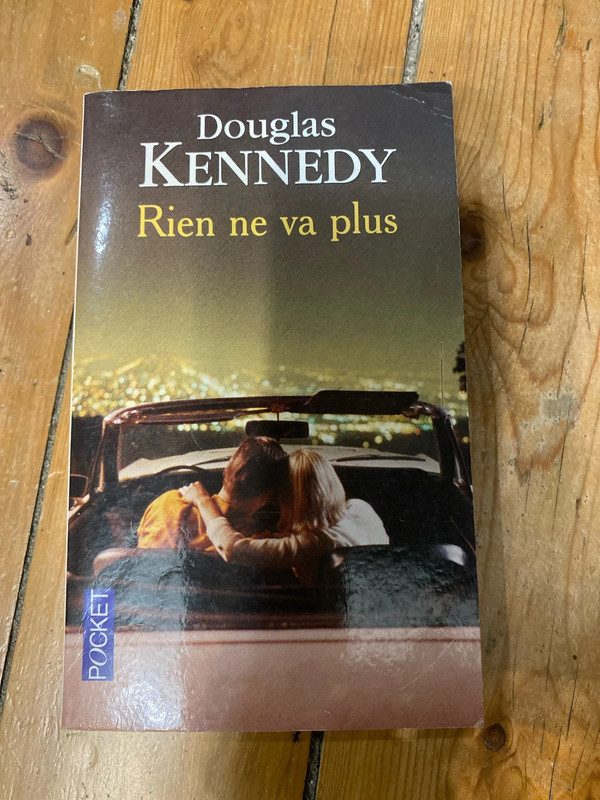 Douglas Kennedy : rien ne va plus 1