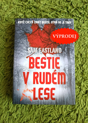 Obrázek k inzerátu: Bestie v Rudém lese - Sam Eastland