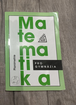 Obrázek k inzerátu: Matematika pro gymnázia – Planimetrie (2010)