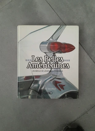 Les Belles Américaines, 1 siècle de légende automobile, Eric Courly, zustand: Gut, 15,00 €, 16,45 € inklusive Vinted-Käuferschutz