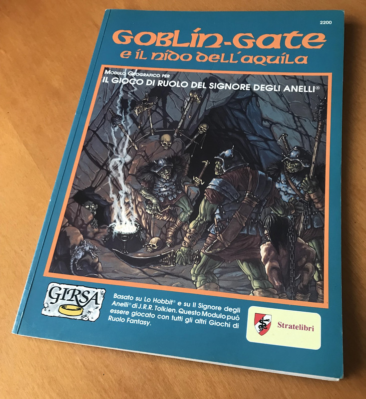 Goblin-Gate e il Nido dell'Aquila Modulo GiRSA Gioco di Ruolo Signore degli Anelli Stratelibri 1991 1