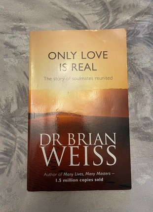 Only love is real by Brian Weiss paperback, condition: Very good, £3.00, £3.54 includes Buyer Protection