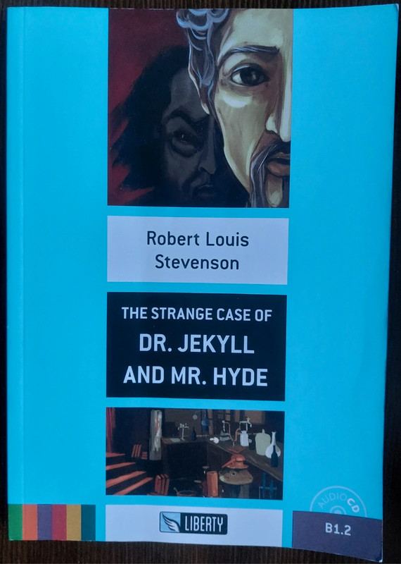 The strange case of Dr. Jekyll and Mr. Hyde" di Robert Louis Stevenson 1