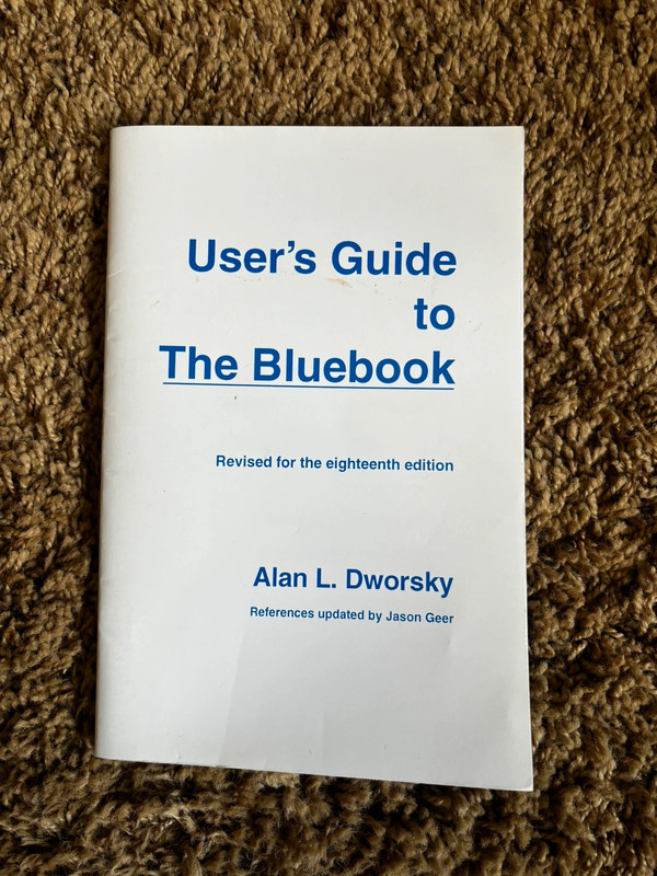 New User’s Guide to the Bluebook 1