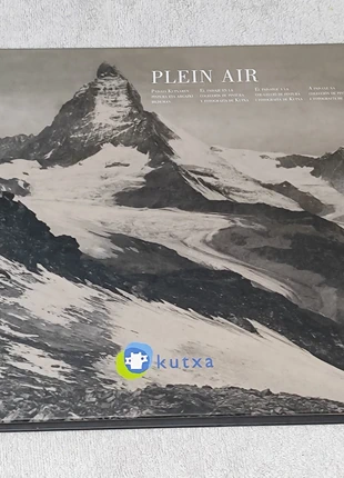 El paisaje en la pintura y fotografia  "Plein Air", Catalogo de Kutxa Fundazioa, estado: Muy bueno, 6,00 €, 7,00 € Protección al comprador incluida