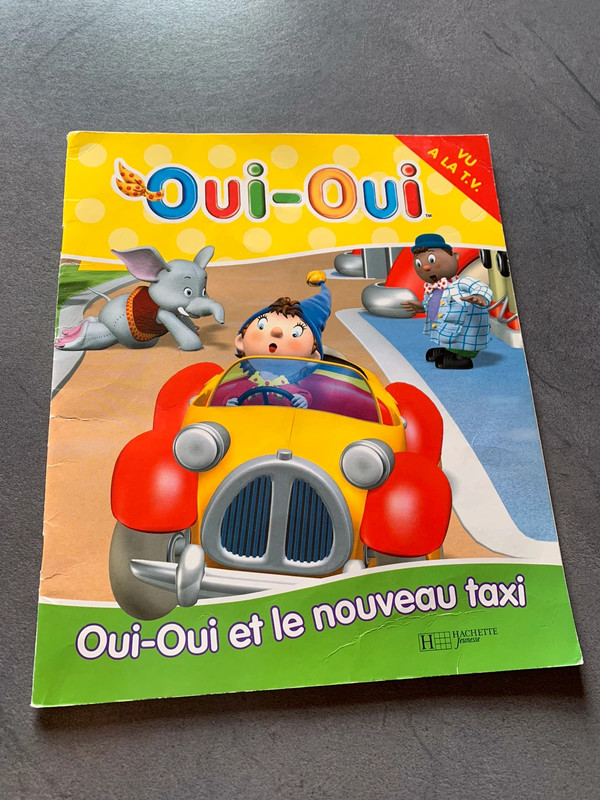  Oui-Oui et son taxi - Hachette Jeunesse - Livres