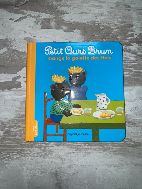Livre petit ours brun mange la galette des rois