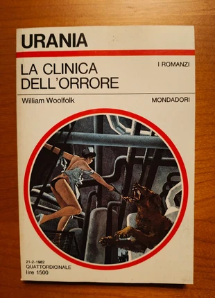 La Clinica dell'Orrore - Urania 912, condizioni: Ottime, €2.00, €2.80 include la Protezione acquisti
