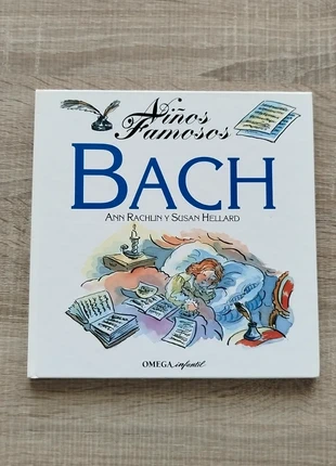 Libro Niños famosos: BACH De Ann Rachlin y Susan Hellard, estado: Muy bueno, 4,00 €, 4,90 € Protección al comprador incluida