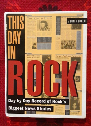 This Day in Rock: Day by Day Record of Rock's Biggest News Stories - John Tobler - 1993 Hardcover, condition: Very good, €8.00, €9.10 includes Buyer Protection