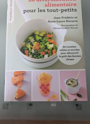 La diversification alimentaire pour les tout-petits, état: Très bon état, 5,00 €, 5,95 € Protection acheteurs incluse