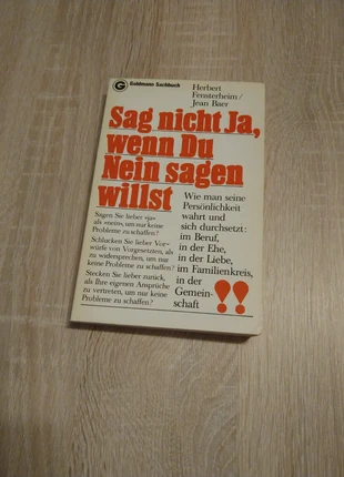 Sag nicht Ja, wenn Du Nein sagen willst Herbert Fensterheim Jean Baer, état: Très bon état, 1,90 €, 2,70 € Protection acheteurs incluse