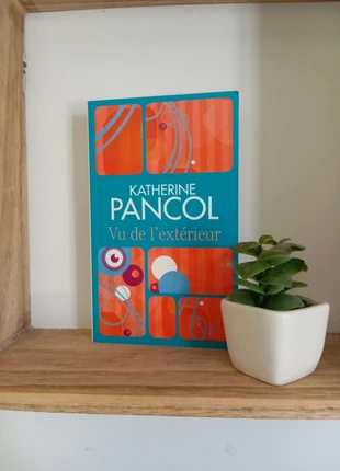 Vu de l'extérieur - Katherine Pancol, staat: Nieuw zonder prijskaartje, € 2,00, € 2,80 inclusief Kopersbescherming