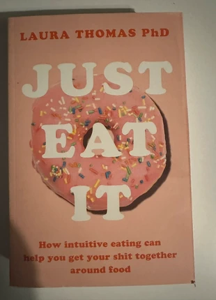 Just Eat it paperback book New self help eating, condition: Very good, £5.00, £5.95 includes Buyer Protection