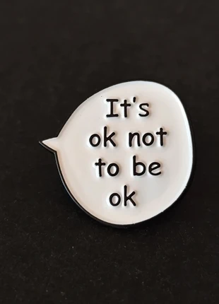 Pin's It's ok not to be ok, estado: Muy bueno, 3,00 €, 3,85 € Protección al comprador Pro incluida