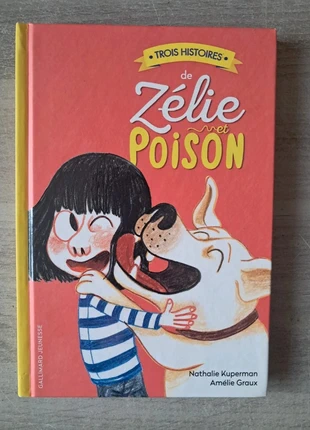 Livre Trois histoires de Zélie et Poison, état: Bon état, 5,00 €, 5,95 € Protection acheteurs incluse