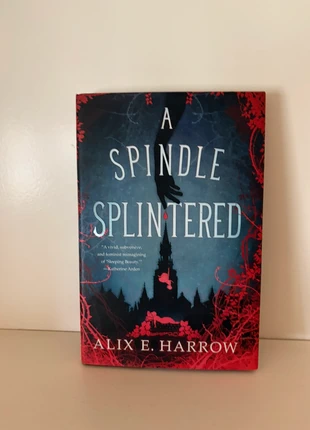 A spindle splintered - Alix E. Harrow, staat: Heel goed, € 8,50, € 9,63 inclusief Kopersbescherming