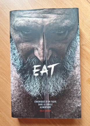 Livre Eat Chronique d'un fauve dans la jungle alimentaire Gilles Lartigot, staat: Heel goed, € 5,00, € 5,95 inclusief Kopersbescherming