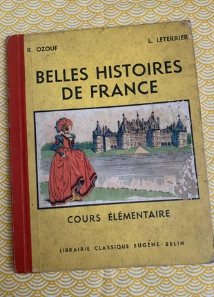 Ancien livre scolaire de 1947 - Belles Histoires de France, brand: Eugène Belin, condition: Good, €10.00, €11.20 includes Buyer Protection Pro