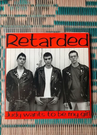Retarded - Judy Wants To Be My Girl 7” single, estado: Muy bueno, 9,00 €, 10,15 € Protección al comprador incluida