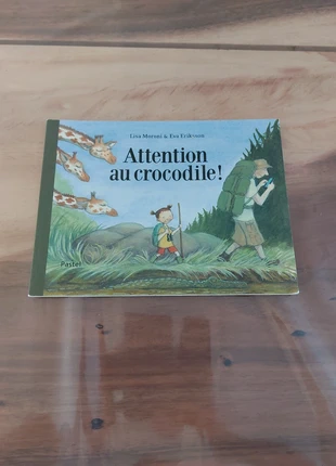 Livre attention au crocodile!, état: Très bon état, 2,00 €, 2,80 € Protection acheteurs incluse
