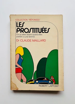 Les prostituées du Dr Claude Maillard, condition: Good, €4.00, €4.90 includes Buyer Protection Pro